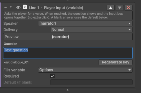An Ask -> variable block: the question, the default and the required flag