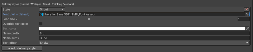 A delivery style with its font, colour, size multiplier and text effect